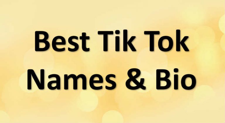 Best 100 Tik Tok Names & Bio