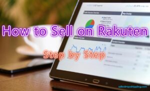 The right way to Promote on Rakuten: The Final Newbie’s Information(Step by Step)