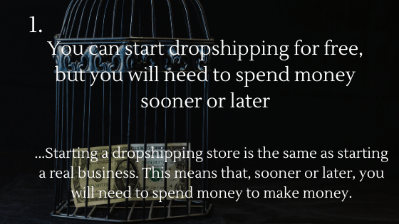 Start Dropshipping for Free in 2022: 1. You can start dropshipping for free, but you will need to spend money sooner or later