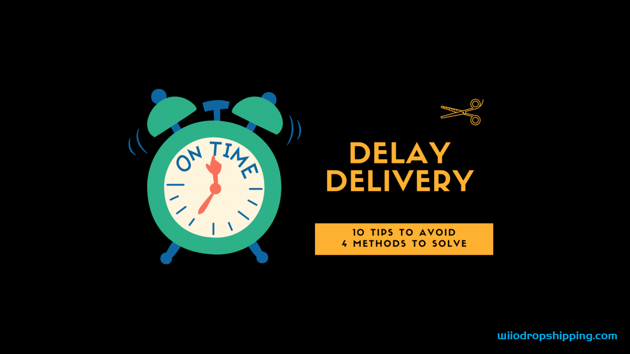 How To Prevent & Solve Delay Delivery From China Supplier?