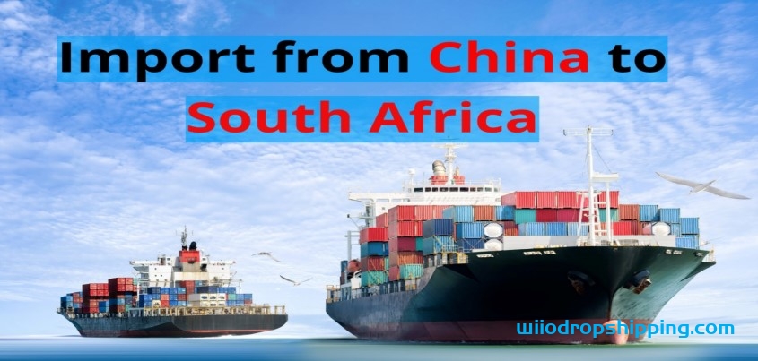 How to Import from China to South Africa—A Complete Guide 2022